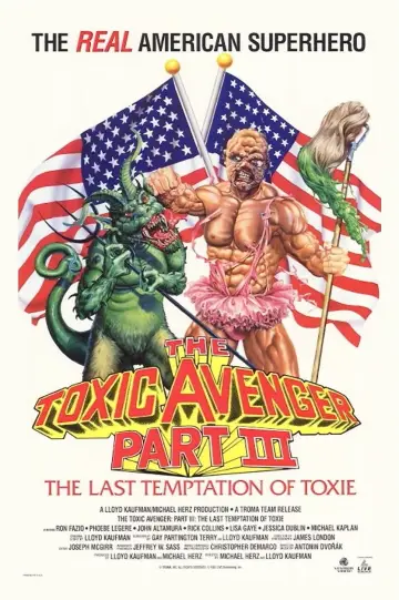 Poster to the movie "The Toxic Avenger Part III: The Last Temptation of Toxie" #1020454