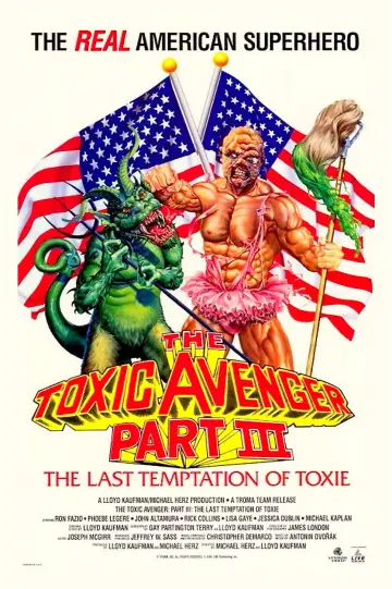 Poster to the movie "The Toxic Avenger Part III: The Last Temptation of Toxie" #1020455