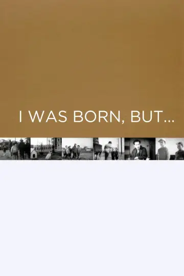 Poster to the movie "I Was Born, But..." #1619641