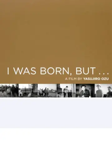 Poster to the movie "I Was Born, But..." #1619642