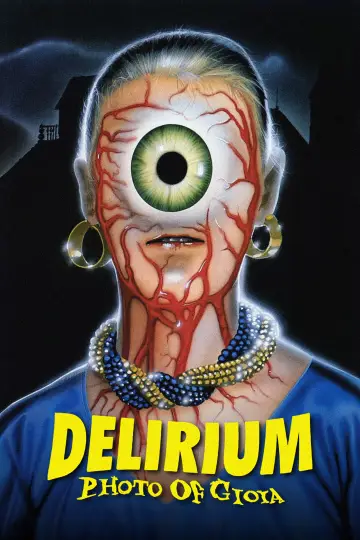 Poster to the movie "Delirium: Photo of Gioia" #924217