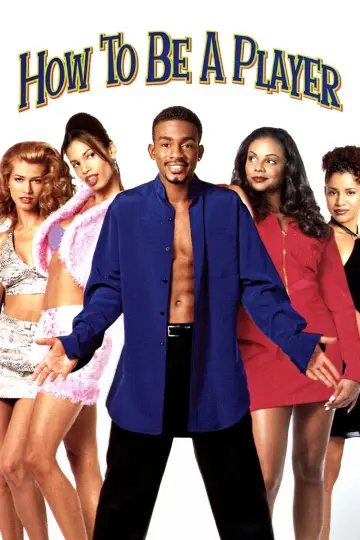 Poster to the movie "How to Be a Player" #1043576