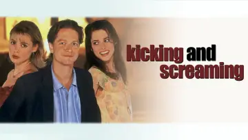Backdrop to the movie "Kicking and Screaming" #1122092
