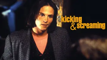 Backdrop to the movie "Kicking and Screaming" #1122094
