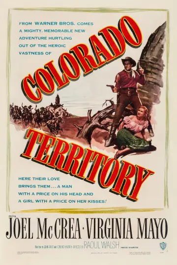 Poster to the movie "Colorado Territory" #1137861