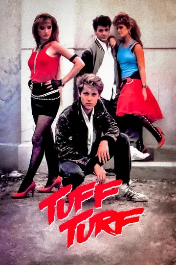 Poster to the movie "Tuff Turf" #662676