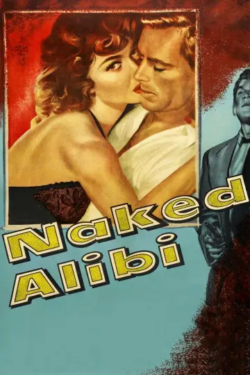 Poster to the movie "Naked Alibi" #668036