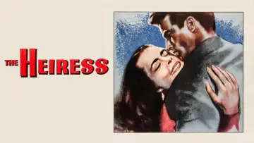 Backdrop to the movie "The Heiress" #1060390
