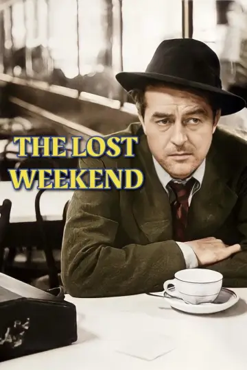 Poster to the movie "The Lost Weekend" #985545