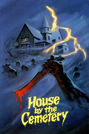Poster to the movie "The House by the Cemetery" #296723