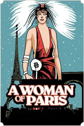 Poster to the movie "A Woman of Paris: A Drama of Fate" #1096020