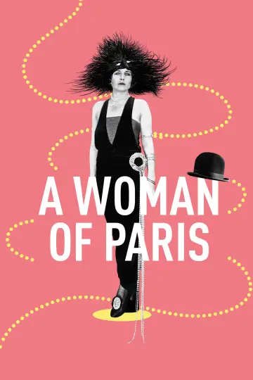 Poster to the movie "A Woman of Paris: A Drama of Fate" #1096030