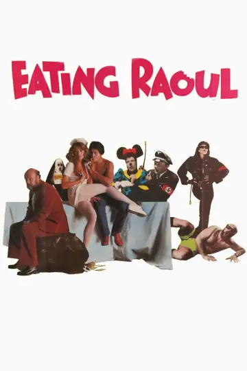 Poster to the movie "Eating Raoul" #1103538