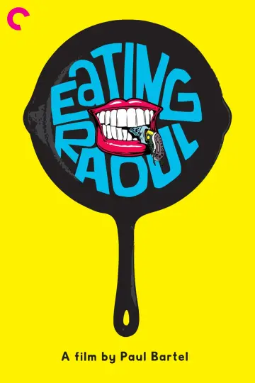 Poster to the movie "Eating Raoul" #1103544