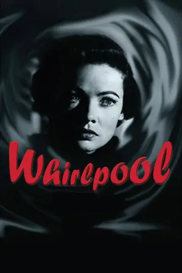 Poster to the movie "Whirlpool" #1873632