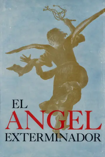 Poster to the movie "The Exterminating Angel" #1805226