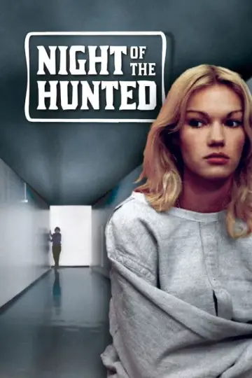 Poster to the movie "The Night of the Hunted" #1078506