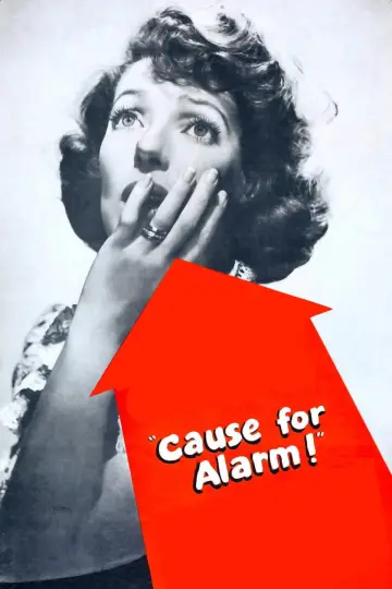 Poster to the movie "Cause for Alarm!" #1031307