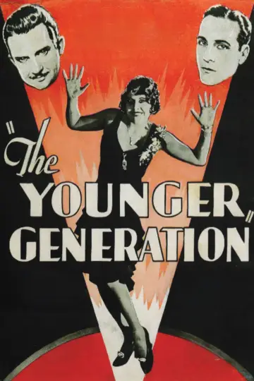 Poster to the movie "The Younger Generation" #1807767