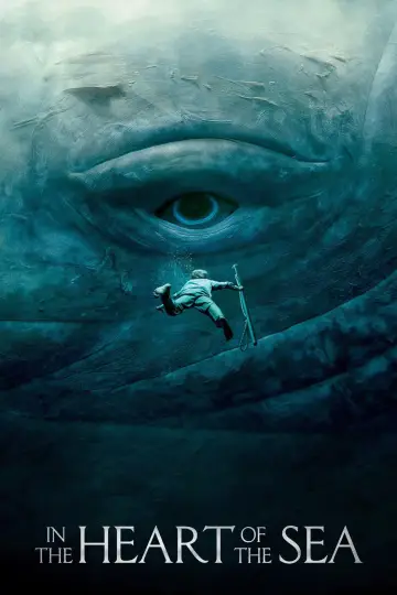Poster to the movie "In the Heart of the Sea" #1531230