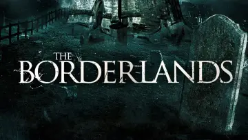 Backdrop to the movie "The Borderlands" #1585033