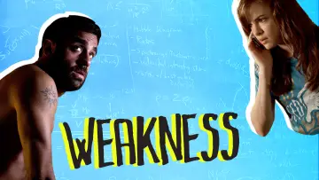 Backdrop to the movie "Weakness" #1125560