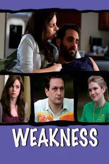 Poster to the movie "Weakness" #1125564