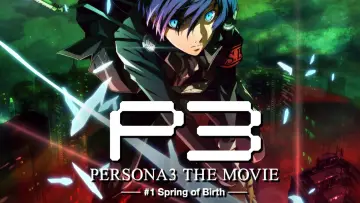 Backdrop to the movie "Persona3 THE MOVIE #1 Spring of Birth" #902082