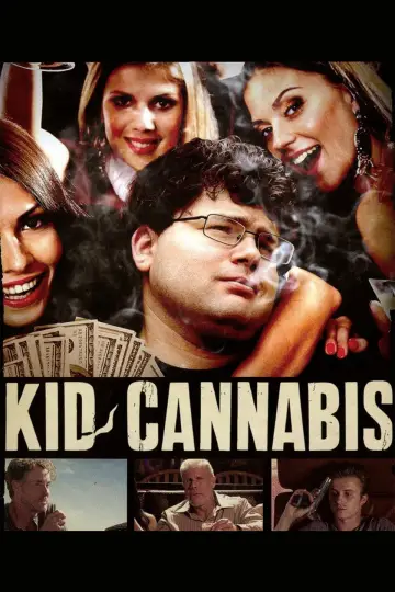 Poster to the movie "Kid Cannabis" #1120093