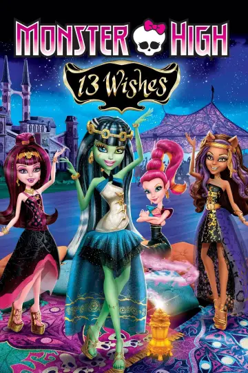 Poster to the movie "Monster High: 13 Wishes" #1033486