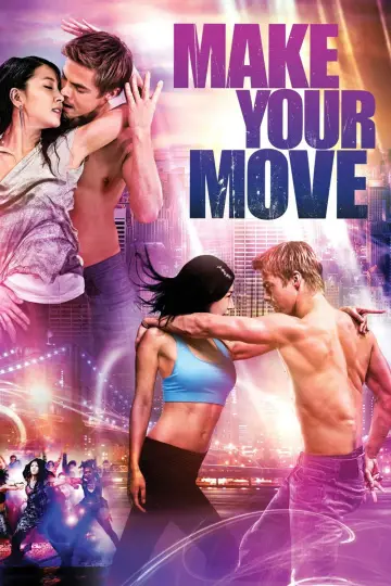 Poster to the movie "Make Your Move" #1849958