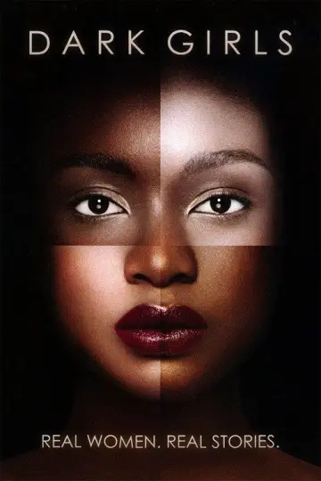 Poster to the movie "Dark Girls" #1909530