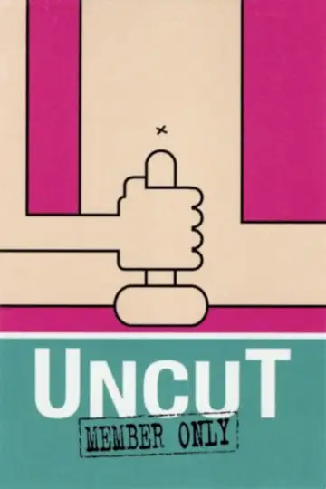 Poster to the movie "UnCut: Member Only" #1824299