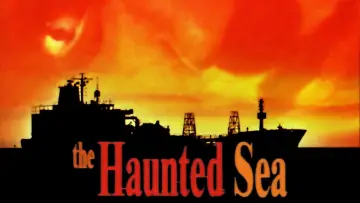 Backdrop to the movie "The Haunted Sea" #1624328