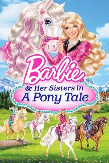 Poster to the movie "Barbie & Her Sisters in A Pony Tale" #1088378