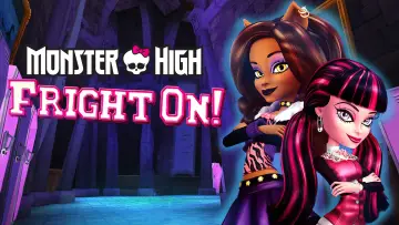 Backdrop to the movie "Monster High: Fright On!" #1006907
