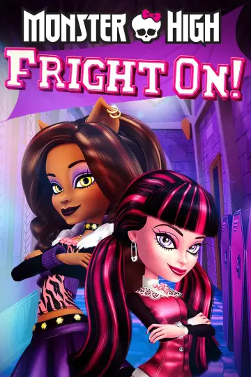 Poster to the movie "Monster High: Fright On!" #1006916