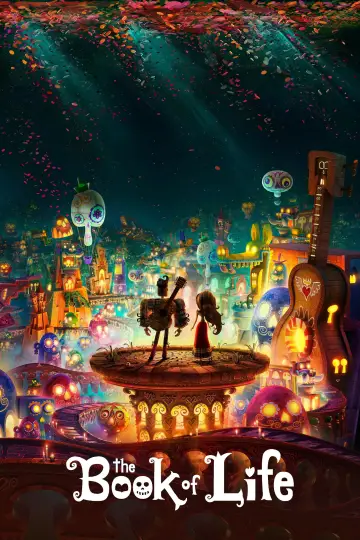 Poster to the movie "The Book of Life" #964943
