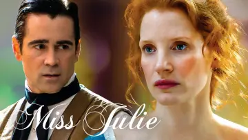 Backdrop to the movie "Miss Julie" #1104647
