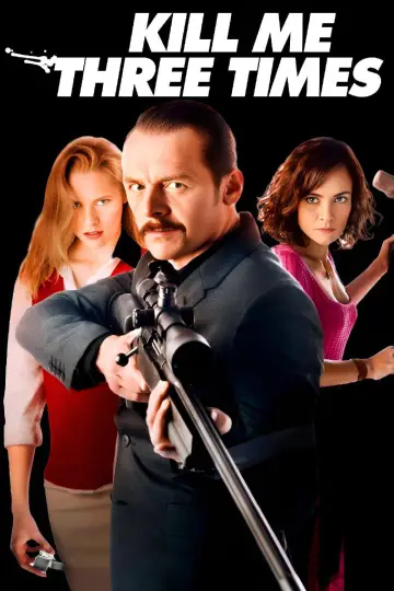 Poster to the movie "Kill Me Three Times" #1029565