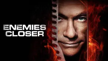 Backdrop to the movie "Enemies Closer" #1078177