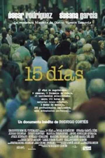 Poster to the movie "15 Days" #1174399