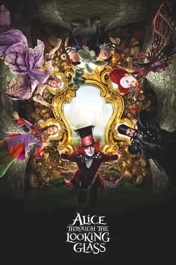 Poster to the movie "Alice Through the Looking Glass" #963016