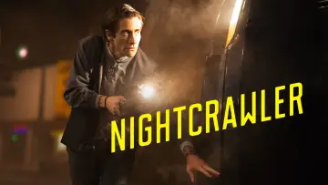 Backdrop to the movie "Nightcrawler" #625949