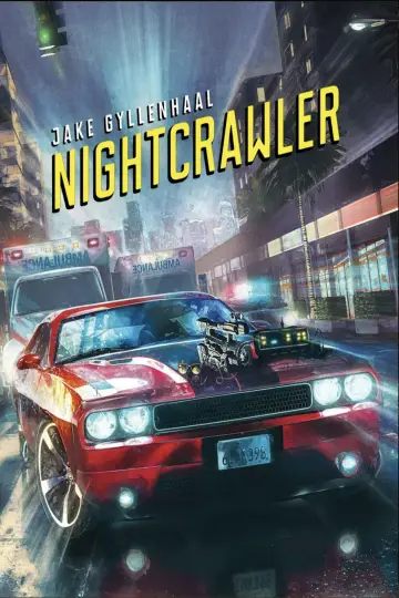Poster to the movie "Nightcrawler" #770918