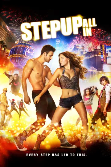 Poster to the movie "Step Up All In" #875199