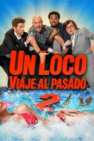 Poster to the movie "Hot Tub Time Machine 2" #1418292