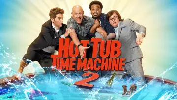 Backdrop to the movie "Hot Tub Time Machine 2" #857954