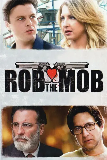 Poster to the movie "Rob the Mob" #1760180