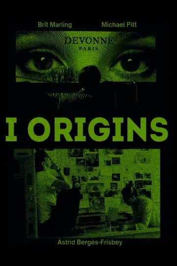 Poster to the movie "I Origins" #878353